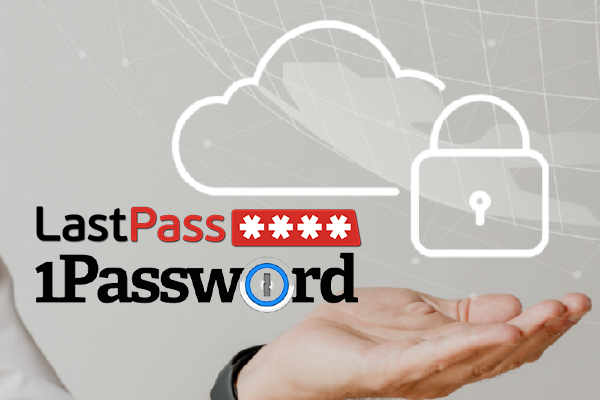 1Password vs LastPass: Which is better?