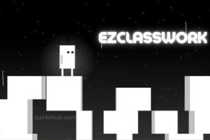 Ezclasswork Games & Unblocked Access – Learn & Play